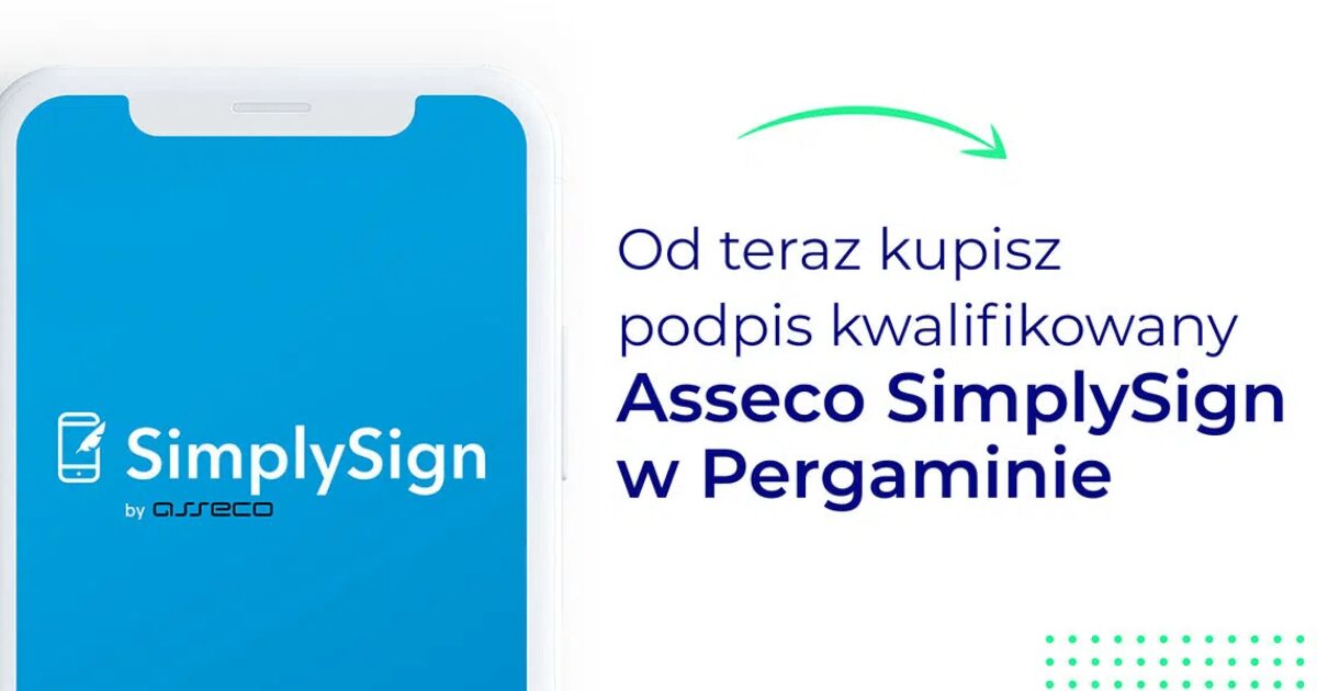 Zamów podpis Asseco SimplySign w Pergaminie!